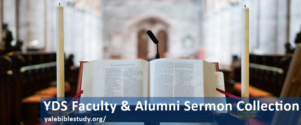 YDS Faculty & Alumni Sermon Collection