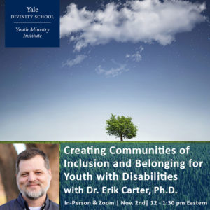 Creating Communities of Inclusion and Belonging for Youth with Disabilities