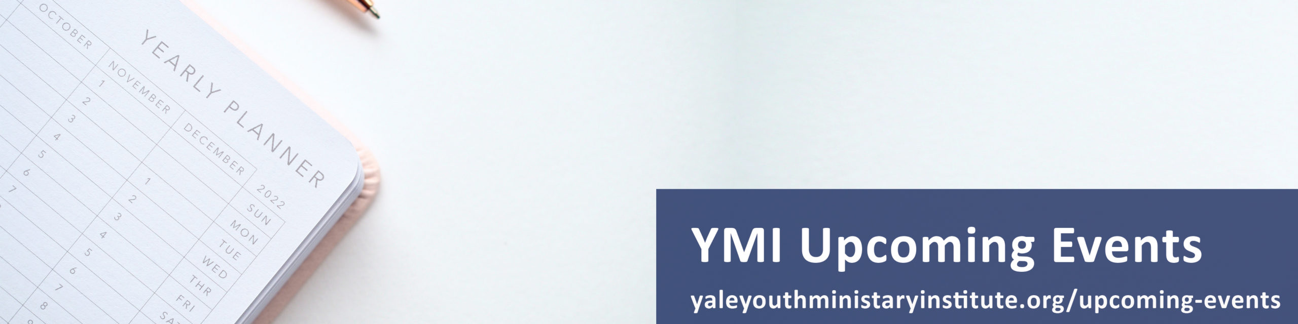 YMI Upcoming Events