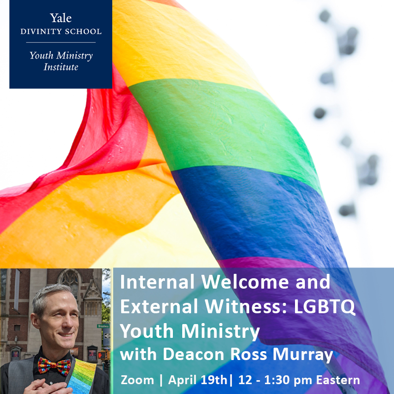 Internal Welcome and External Witness: LGBTQ Youth Ministry
