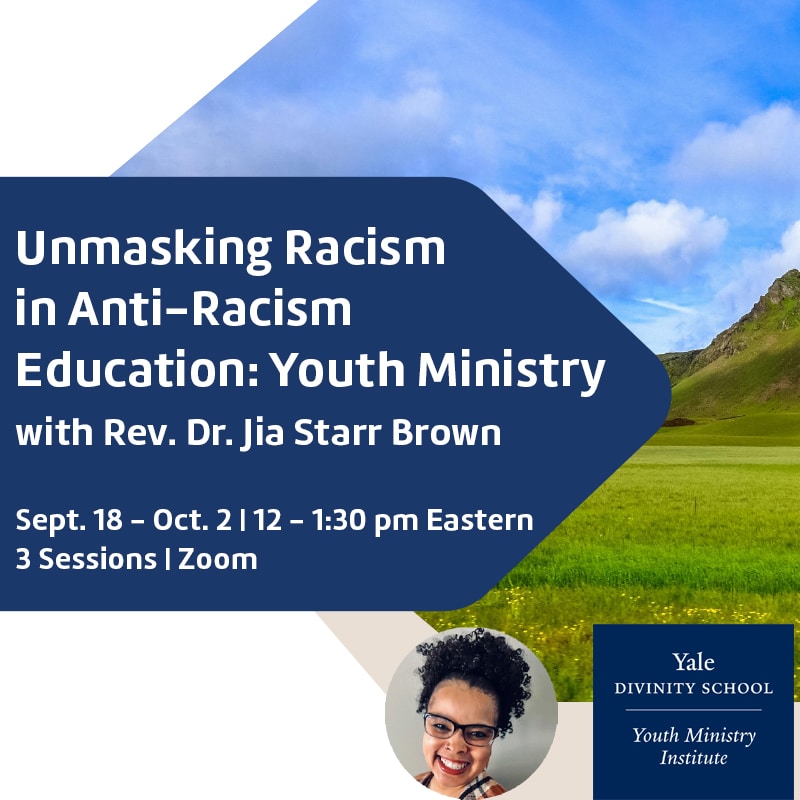 Unmasking Racism in Anti-Racism Education: Youth Ministry