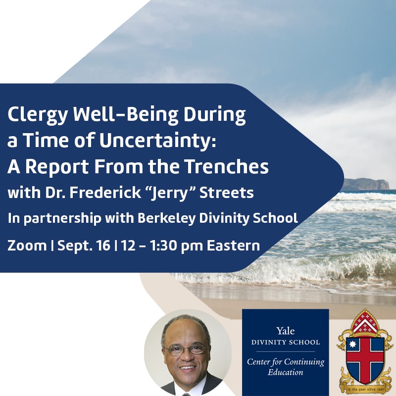 Clergy Well-Being During a Time of Uncertainty: A Report From the Trenches