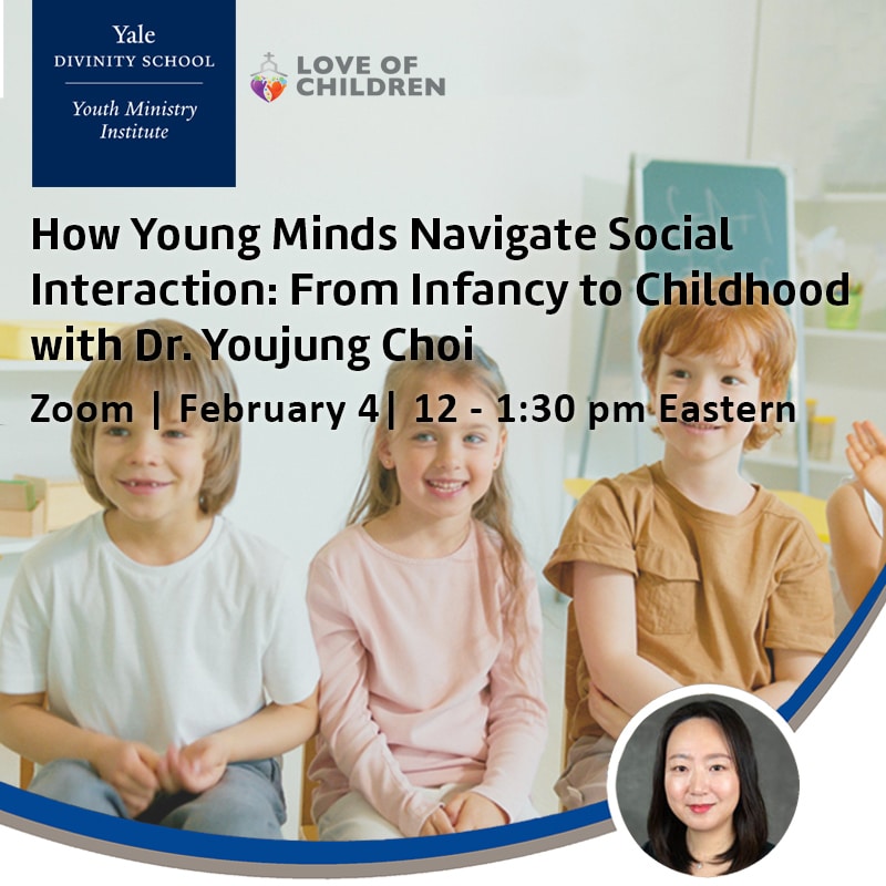 How Young Minds Navigate Social Interaction: From Infancy to Childhood