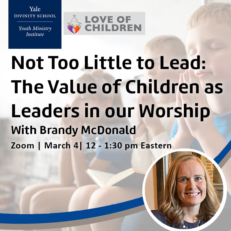 Children as Leaders in our Worship